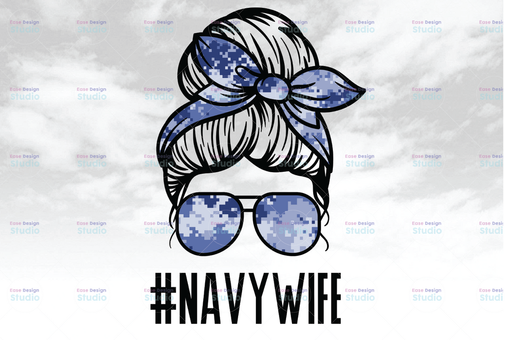 Messy Bun, Navy Wife Life, #navywifelife, USA, US Navy, Military Wife, Military Life, United We Stand, America, download, sublimation, PNG