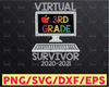 Hello Virtual Third Grade Survivor  PNG - Back To School png - 3rd Grade png, Sublimation, Transfer, Digital Download