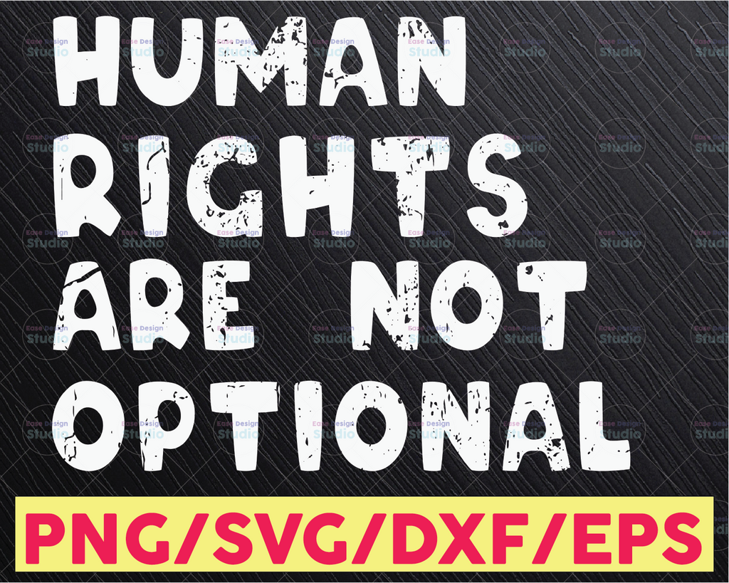 Human Rights are Not Optional lgbt svg, pride svg, rainbow svg,Pride Cricut SVG Files, Svg for Cricut