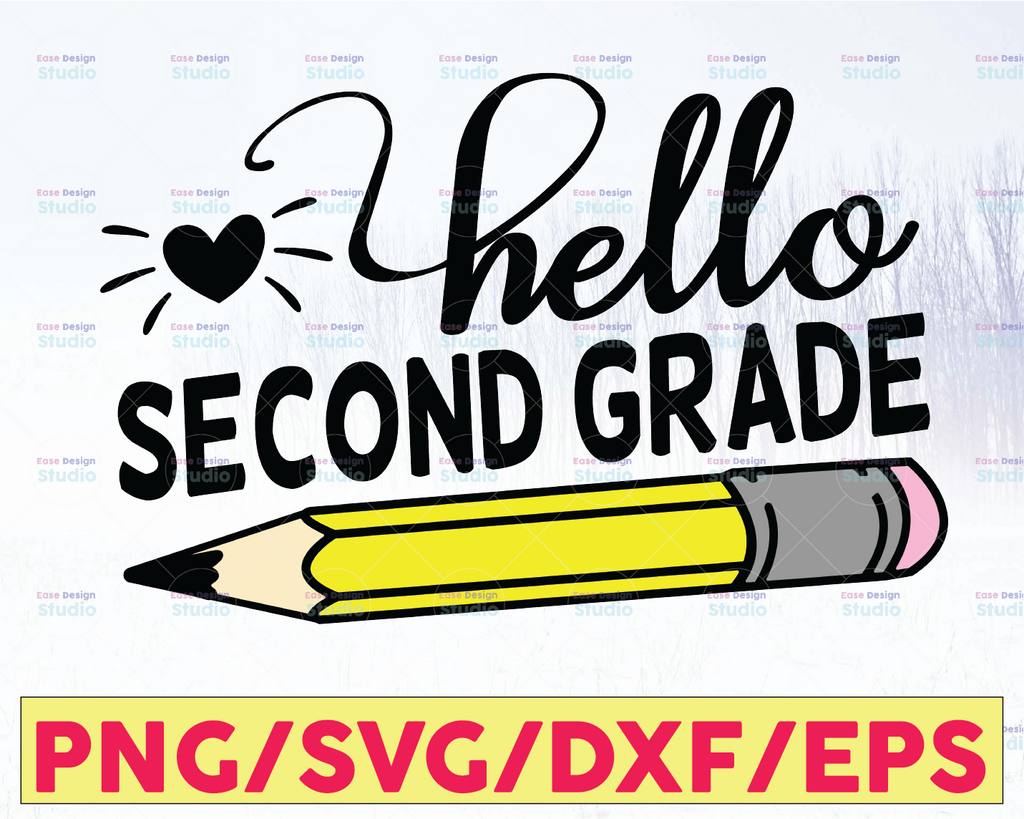 Hello Second Grade, Hello Second Grade Svg, Hello 2nd Svg, Back To School, First Day Of School, Second, Second Svg, School Svg, Grade Svg