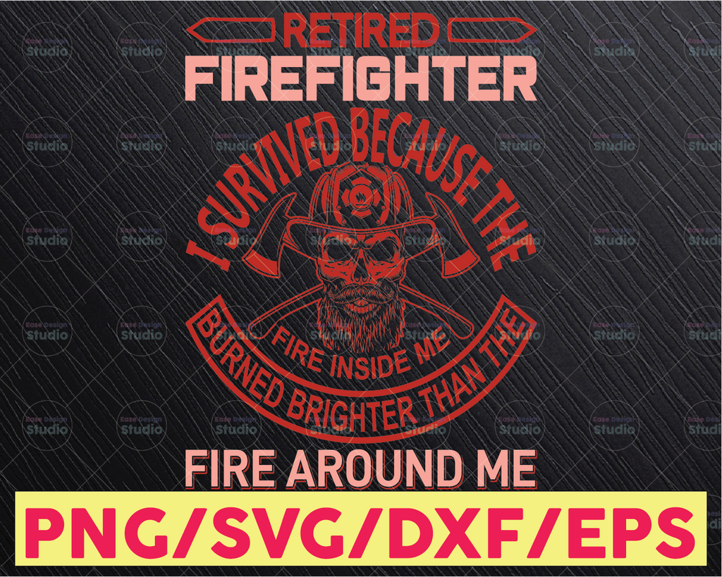 Retired Firefighter I Survived Because The Fire Around Me firefighter flag svg, fireman svg, fire department svg, thin red line svg