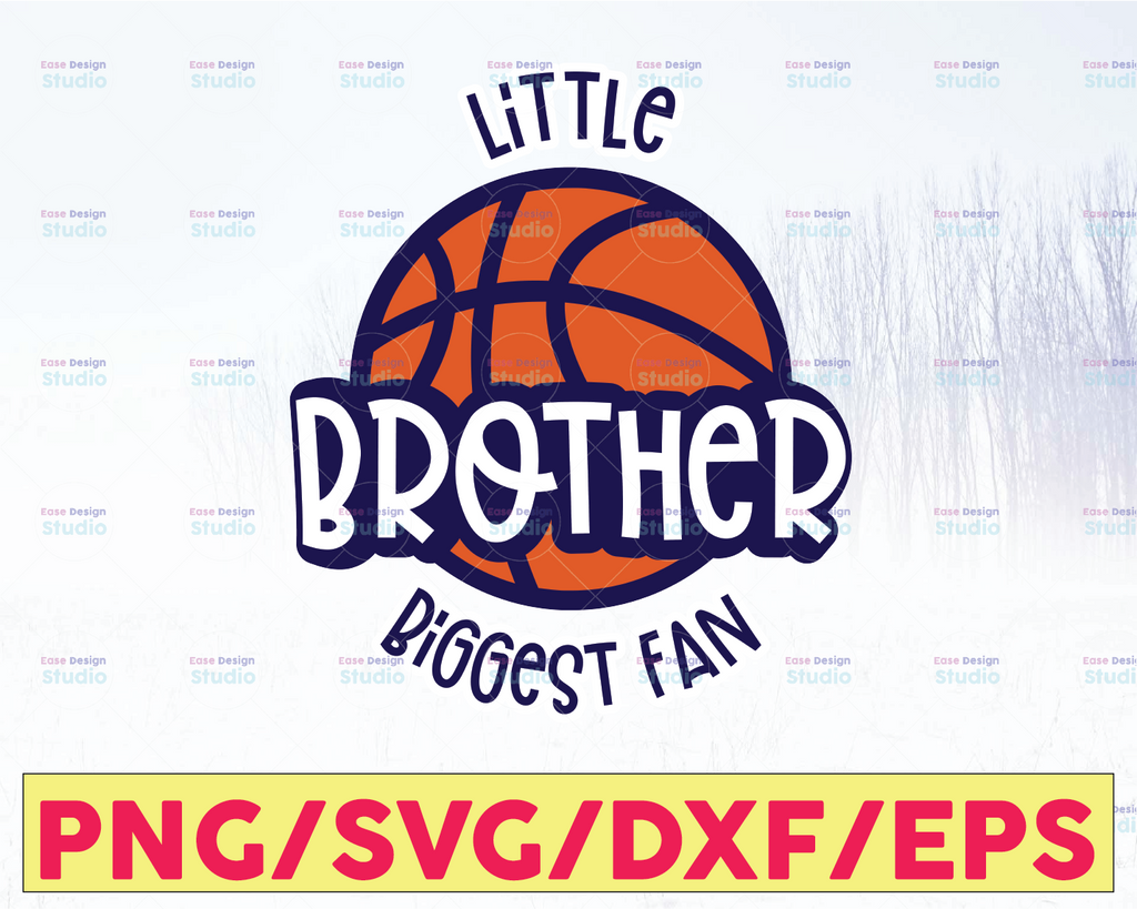 Little Brother Biggest Fan SVG Cut File, Vector Printable Clipart, Basketball SVG, Basketball Brother SVG, Brother svg  Print Svg, Fan Svg