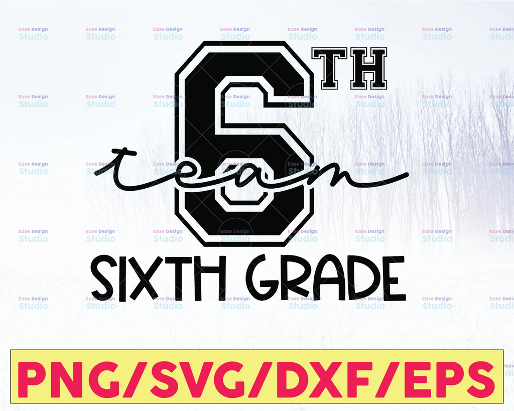 Back To School Svg, Hello Sixth Grade, First Day Of School, Sixth Grade Teacher, Sixth Grade Svg, 6th Grade Teacher, 6th Grade Svg