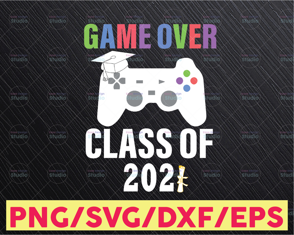 Game Over Class Of 2021 Svg, Trending Svg, Class Of 2021 Svg, 2021 Graduate Svg, Graduate Svg, 2021 Graduation Svg, 2021 Senior Svg