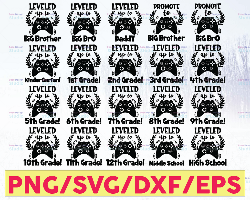 Leveled Up Video Game Boy School Design Bundle SVG DXF JPG Kindergarten Big Bro 1st Grade, 2nd 3rd 4th 5th Grade