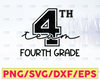 Fourth Grade Team SVG / Teacher SVG / Digital Cut File