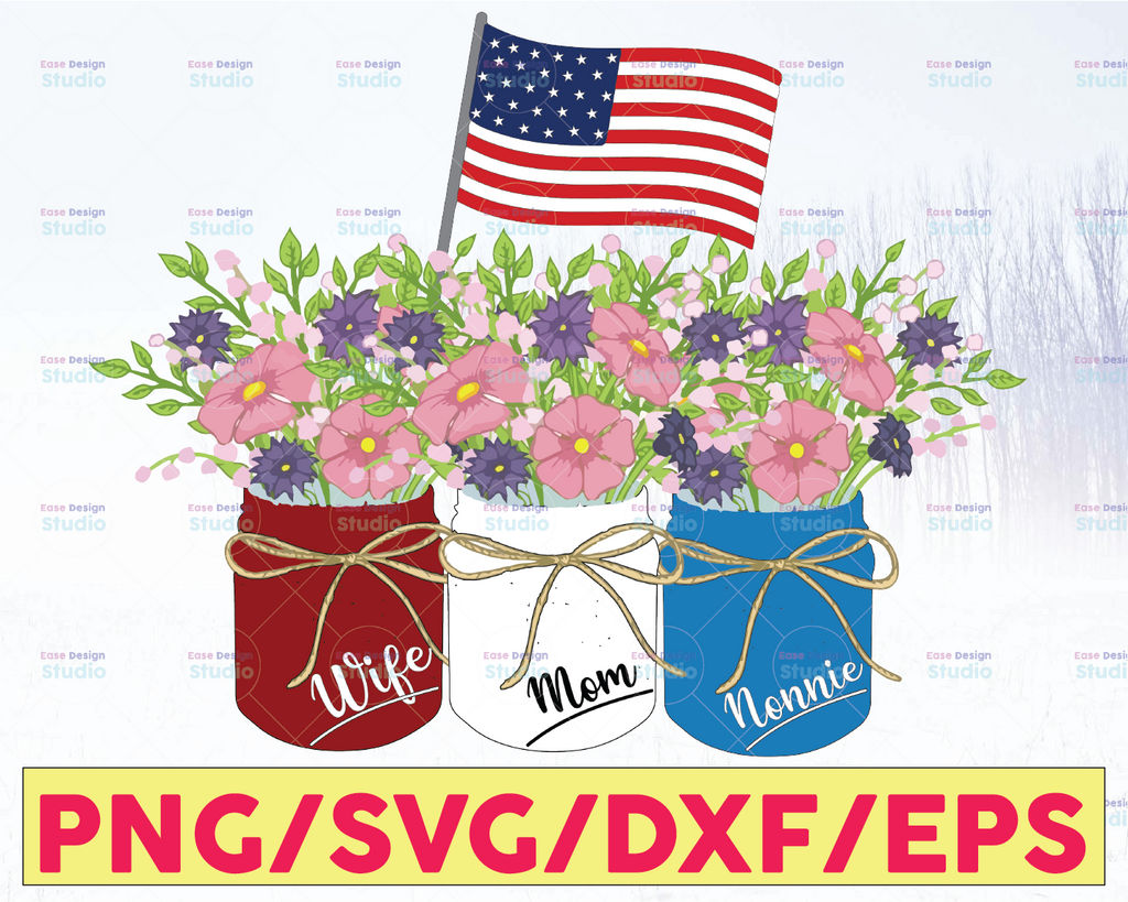 Wife Mom Nonnie Patriotic Flower American Flag Independence Day PnG, Patriotic PNG, America PnG, Sublimation