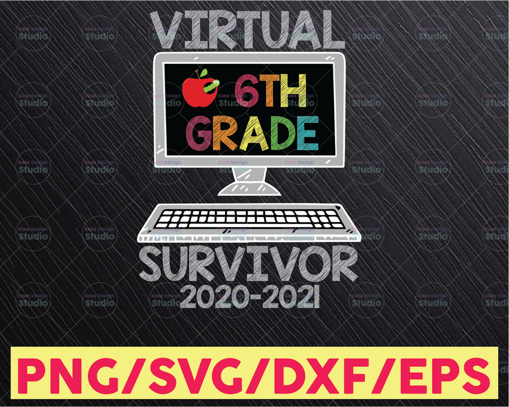 Hello Virtual Sixth Grade Survivor  PNG - Back To School png - 1st Grade png , Sublimation, Transfer, Digital Download