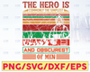 The Hero Is Commonly The Simplest And Obscurest Of Men firefighter flag svg, fireman svg, fire department svg, thin red line svg, red line