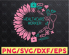 Sunflower Nurse Life, Healthcare SVG Medical Tool Svg Love Sunflower Bundle Healthcare  Life Life Cricut,Digital Download Svg/Png /Dxf/Eps