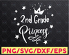 2nd Grade Princess Svg, 2nd Grade Svg File, Princess Svg,Second Grade, 2nd, Back to School Svg, for Girls