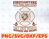 Firefighter Save More Than Homes They Save Hearts Memories And  Dreams firefighter flag svg, fireman svg, fire department svg