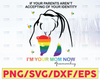If Your Parents Aren't Accepting Of Your Identity I'm Your Mom Now SVG, Bear svg,Proud Of LGBT Png, Lgbt Flag Png, Lgbt svg , Digital Print