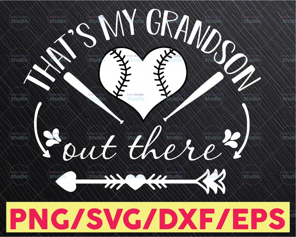 That's my grandson, Baseball svg, Grandma Mom Svg cutting file, Cricut designs, Iron on transfer, Digital download, Dxf prints, Shirt design