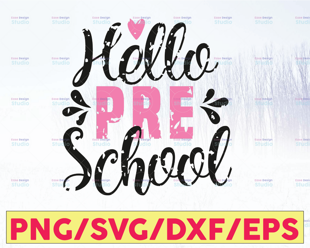 Hello Preschool SVG, Back To School SVG, PreK Svg, First Day Of School, Pre-K, Teacher Vector, Silhouette