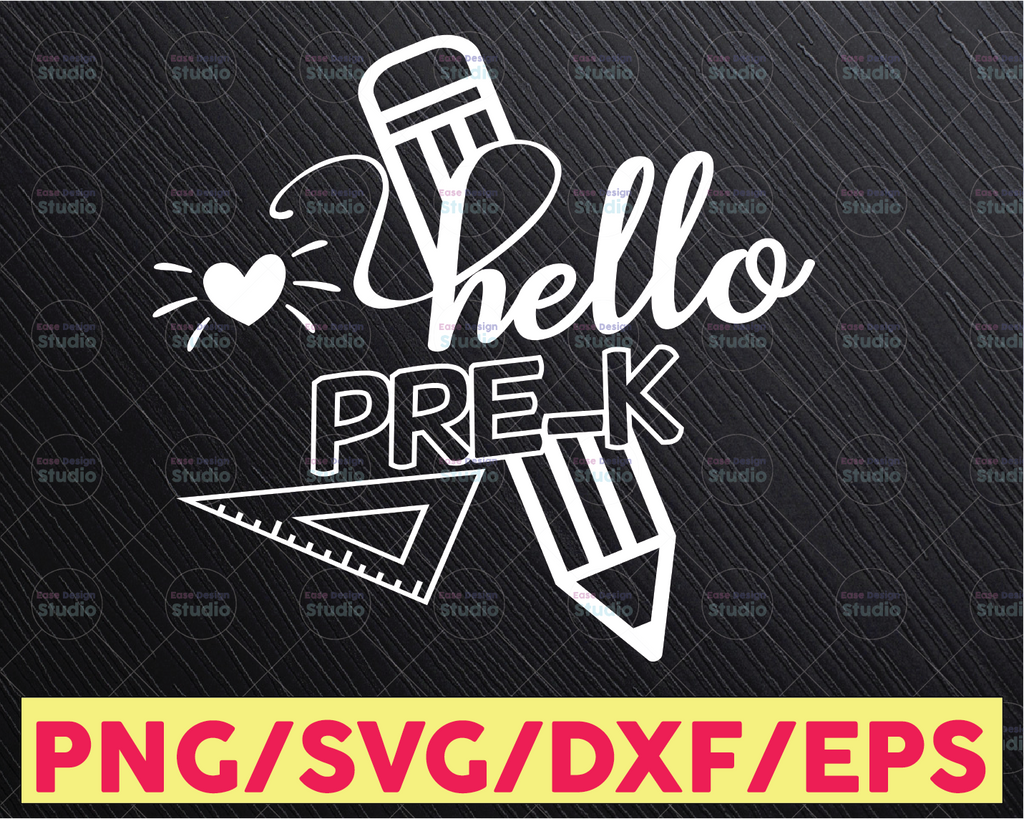 Hello Pre-K SVG, Back To School SVG, PreK Svg, First Day Of School, Preschool, Teacher Vector, Silhouette Png Eps Dxf Vinyl Cut Digital File