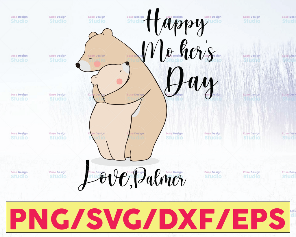 Personalized Name Happy Mothers Day Sublimation mama bear svg png file, Mothers day Sublimation Download, Mom cricut File Mothers day