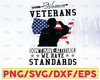 Veteran SVG, July 4th Cut File, Military Quote, Veterans Day, Women's Design, Patriotic Saying, Mirror Words, dxf eps png, Silhouette Cricut