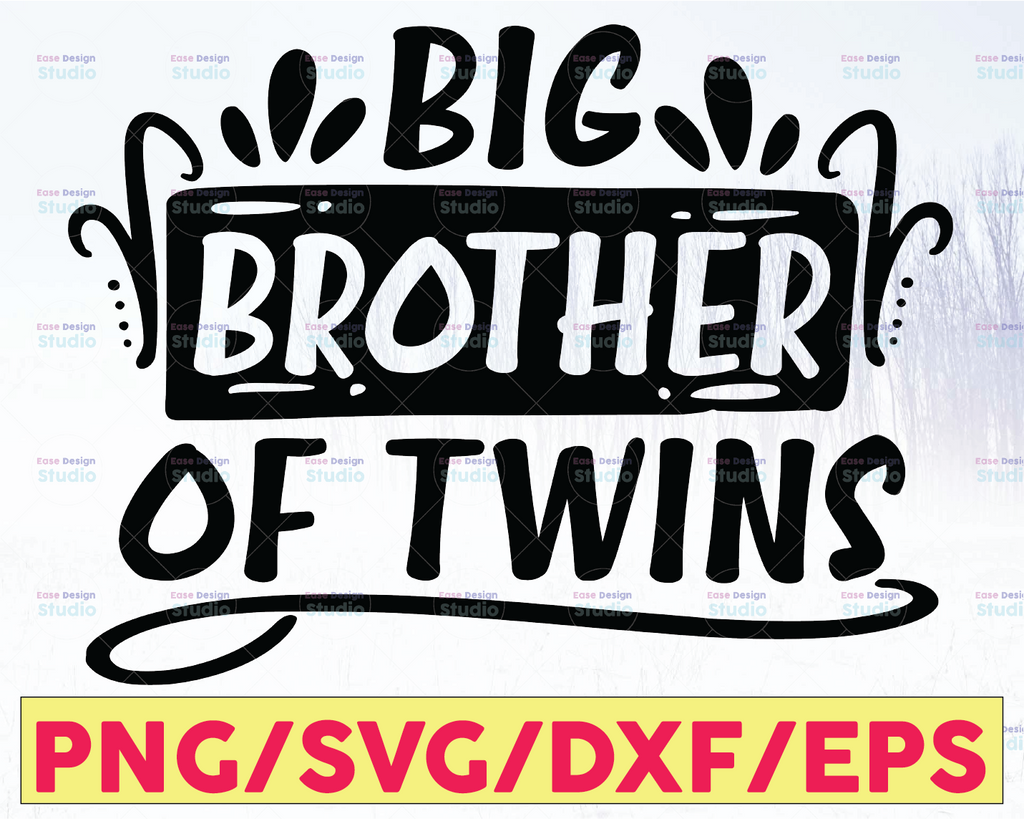 Big Brother of Twins Svg, Big Brother Gift, Big Brother Cricut Cut Files, Silhouette Cut Files, Download, Print