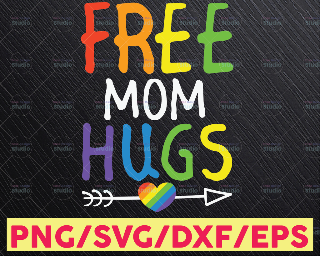 Free Mom Hugs SVG, Pride Svg, Pride Flag Svg, Rainbow Flag Svg, Gay Pride Svg, Rainbow Heart Svg, Lgbtq Rights Svg, LGBT Pride Month Svg