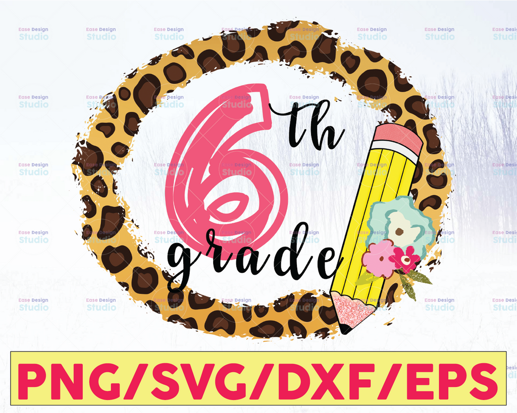 Leopard Sixth Grade PNG Sixth Grade Back to School Elementary Digital Download Sublimation Design