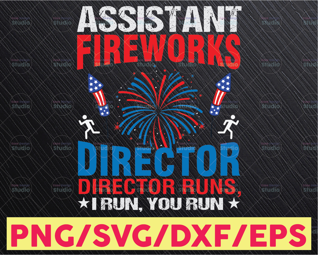 Fireworks Director I Run You Run svg, Fireworks svg, 4th of July svg, Independence Day svg, dxf, png, Print, Cut File, Cricut, Silhouette