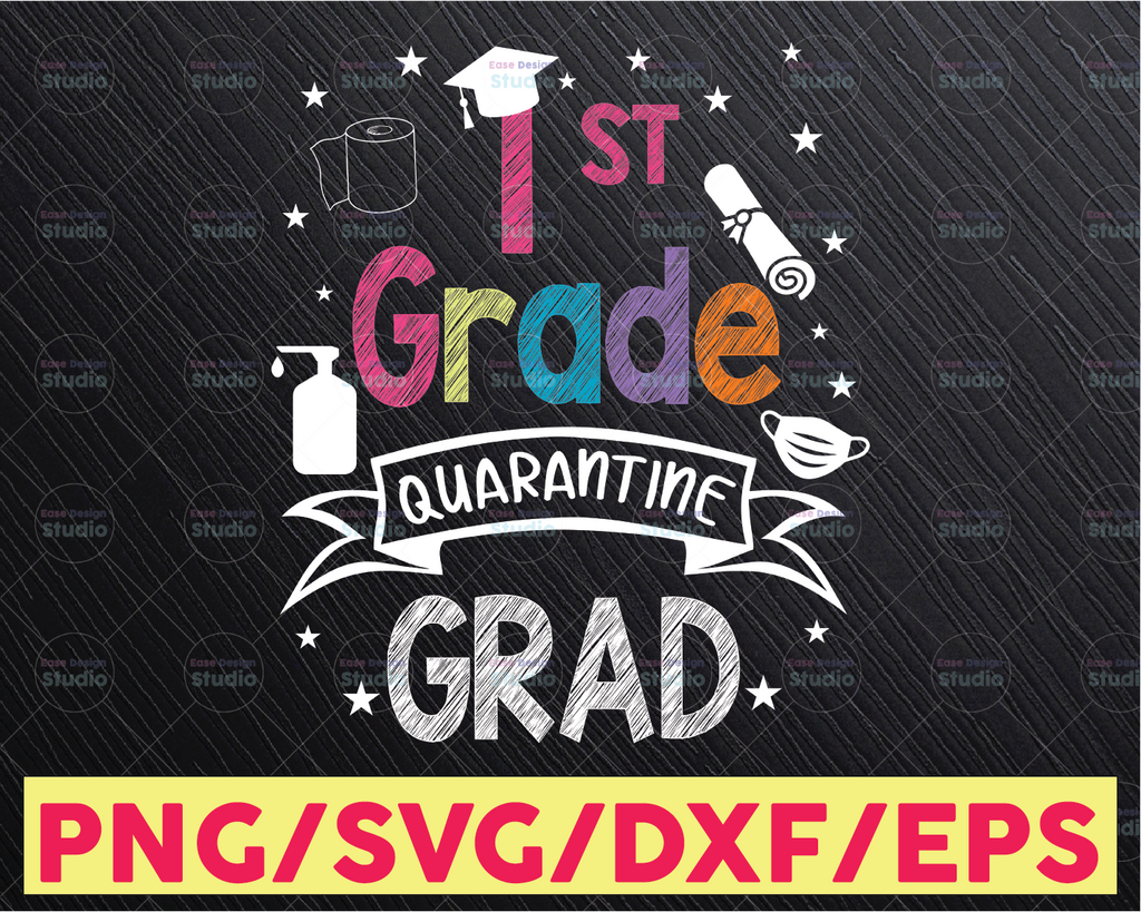 1st grade Graduation SVG Quarantine Gifts Senior 2021 Graduate Graduation svg,Graduation cricut,Senior 2021 svg