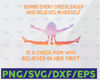 Behind Every Cheerleader who believes in herself - Cheerleader Mom Png- Cheerleader png sublimation design- Cheerleader Clipart