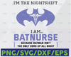 Nurse Svg: Nightshift; I Am The Nightshift Svg; I am Batnurse Shirt Svg; Batnurse; Funny Nurse Shirt, Nurse Shirt Svg; Nightshift Nurse