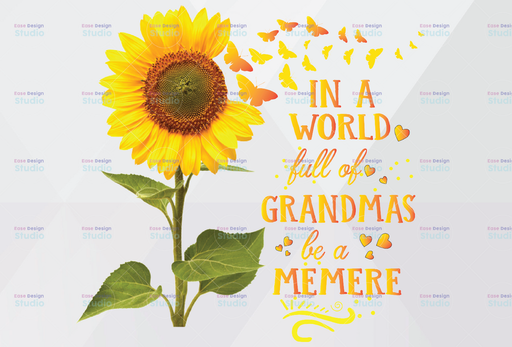 Sunflower PNG, Sunflower Clipart, Sunflower Sublimation Design, Leopard Print Design, In a World full of Grandmas be a Memere