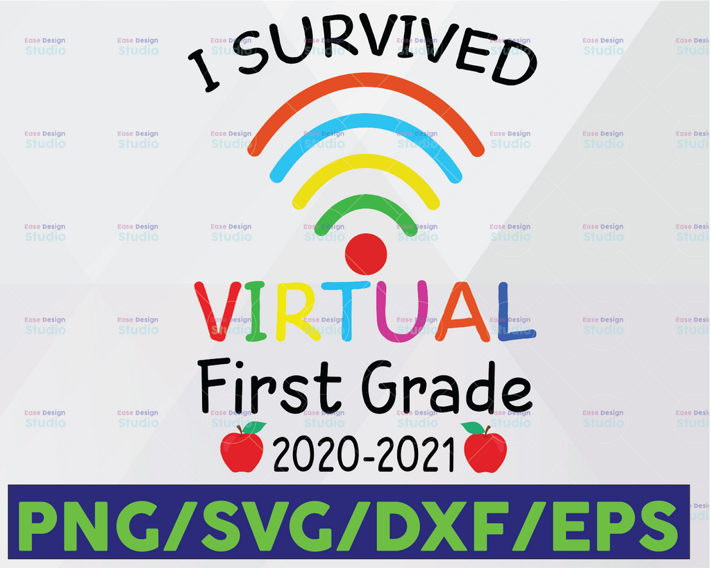 I Survived Virtual Second Grade End of Year Distance Learning, Day of School 2021, Virtual School Svg Png Dxf Eps,File Clipart Cricut.