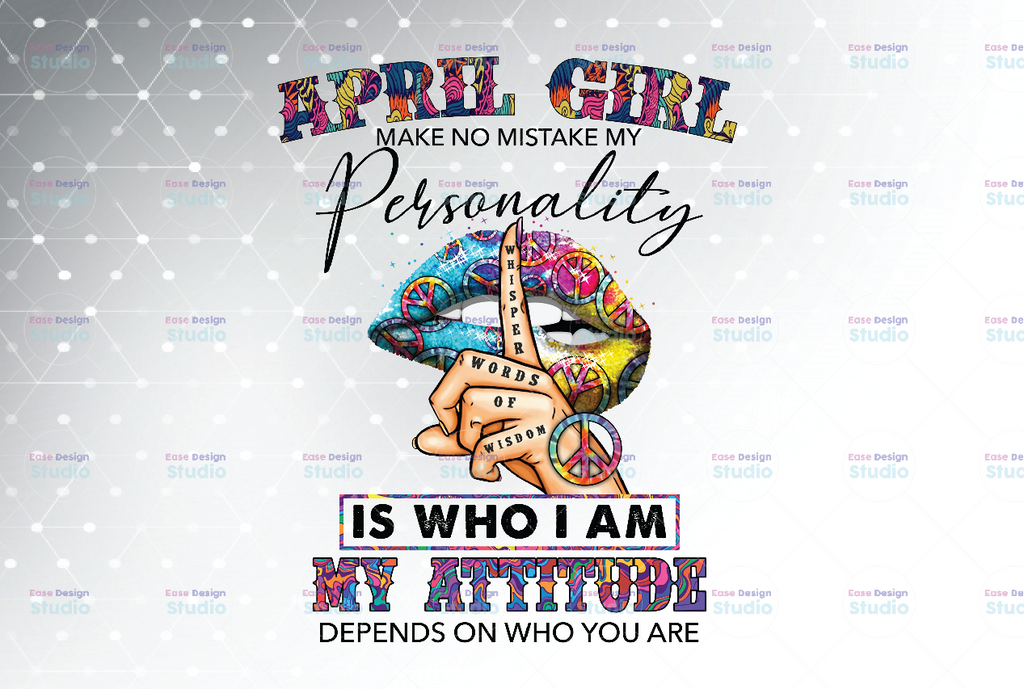 April Girl Hippie - Whisper Words Of Wisdom PNG, Birthday gift, April Birthday/ INSTANT DOWNLOAD/Png Printable/ Sublimation Printing