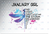 January Girl They Whispered To Her You Cannot Withstand The Storm Dragonfly Birthday PNG Digital File