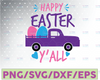 Happy Easter Y'all SVG, Easter SVG, Files for Cutting Machines, Commercial Use, Instant Download