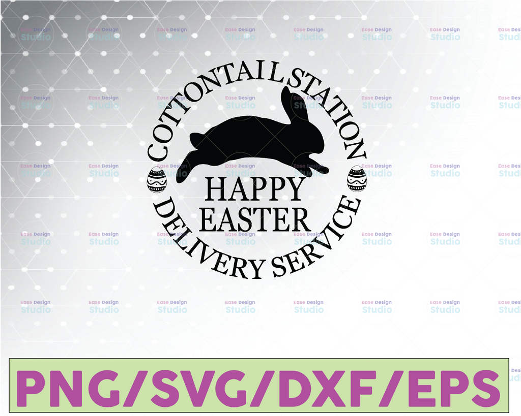 Happy Easter Bunny SVG | Cottontail Station Delivery Service, Easter Sign for Rustic Modern Farmhouse Wall Art Decoration SVG, Printable PNG