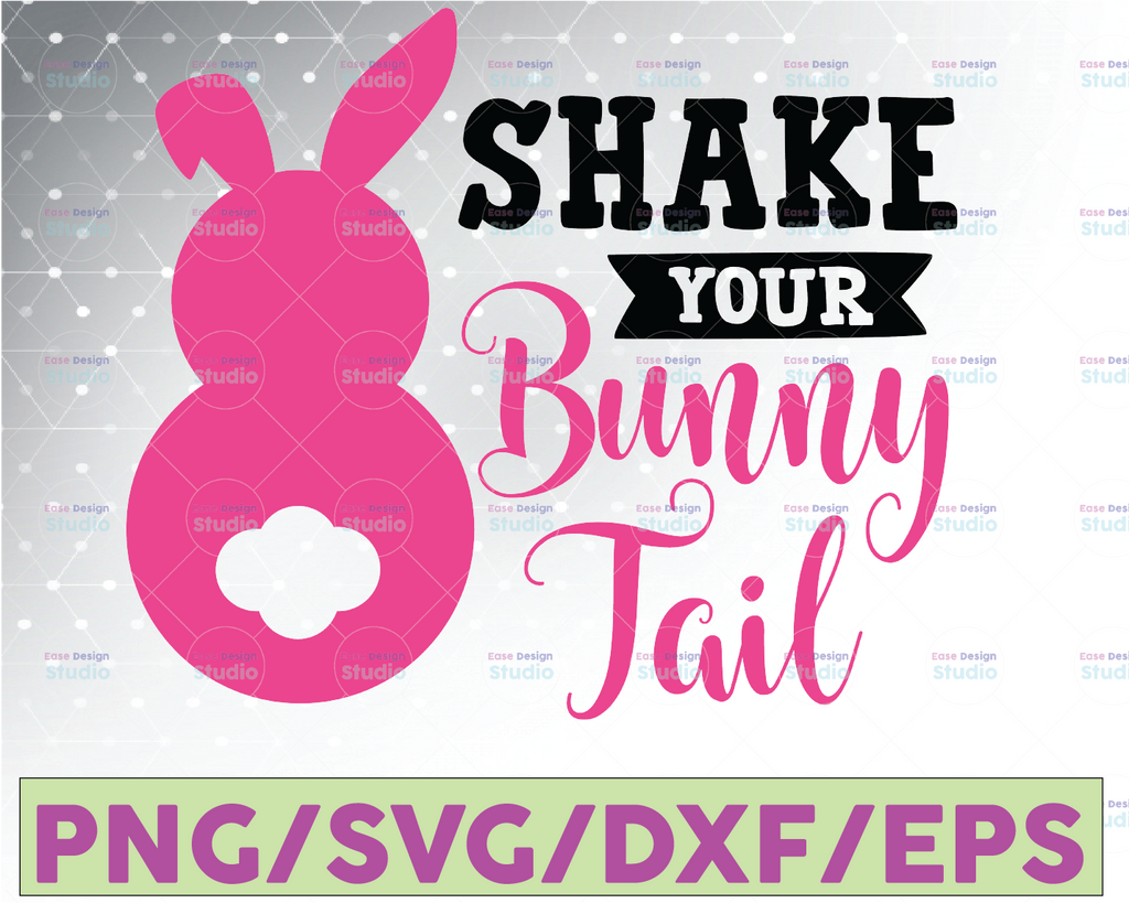 Easter Bunny Svg, Shake Your Bunny Tail Svg, Cotton Tail Svg, Baby Girl Easter Shirt, Kids Easter Svg Files for Cricut & Silhouette, Png