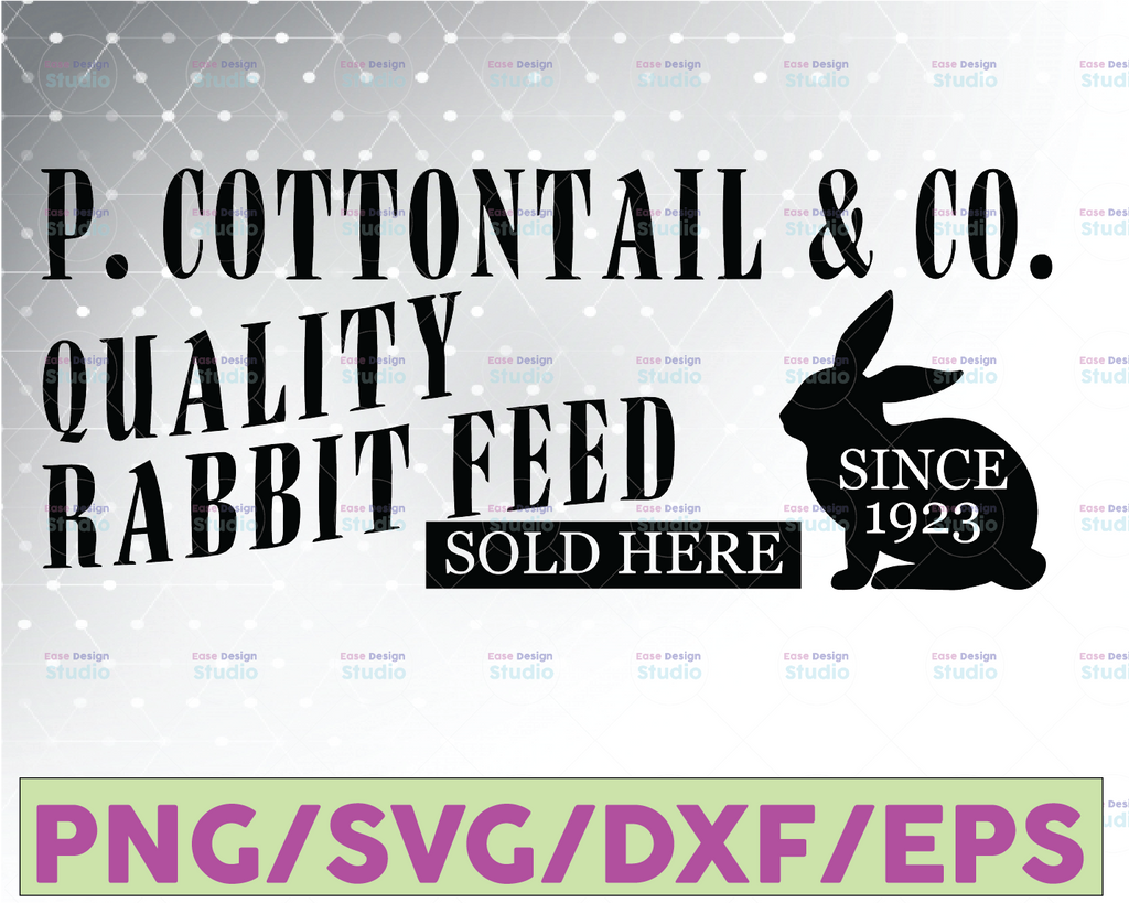 Easter SVG - Easter Bunny svg - Easter Egg SVG - peter cottontail svg - bunny svg - rabbit feed svg - Commercial Use svg, dxf, png, jpg