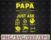 Personalize Dad Kids Best Papa in the Galaxy Just Ask, Personalized Children Name Custom Kid Name, Digital Download PNG for Sublimation