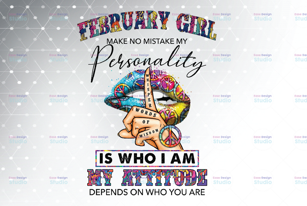 February Girl Hippie - Whisper Words Of Wisdom PNG, Birthday gift, February Birthday/ INSTANT DOWNLOAD/Png Printable/ Sublimation Printing