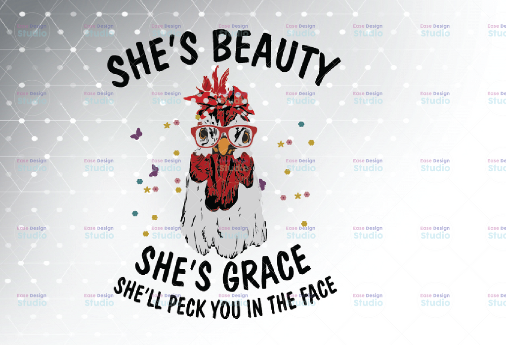 Original and Revised Chicken Beauty Grace She'll Peck you in the Face Sublimation Printing PNG