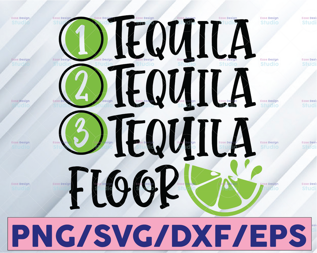 One Tequila Two Tequila Three Tequila SVG , Tequila SVG Bundle, Drinks cut file, clipart, svg files for silhouette, files for cricut
