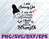 I Am A January Girl I Can Do All Things Through Christ Who Gives Me Strength SVG PNG DXF Digital files