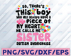 Autism Awareness Gift, There's This Boy He Calls Me Sister svg, Mother's Day 2021 Gift Svg PNG Files Digital Art