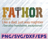 FATHOR Svg, Noun Like A Dad, JustWay Mightier, Funny Dad Svg, Fathor Definition Svg, Father's Day gift, Husband Daddy Hero Svg