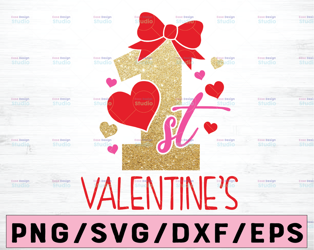 1st Valentine's PNG First Valentine's Day Svg My 1st Valentines Day png First Valentines Day printing 1st Valentine's Day Outfit Svg