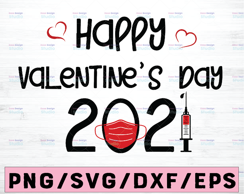 Happy Valentines Day 2021 - Quarantined Social Distance with Heart Mask Injections Vaccinations Valentines PNG Sublimation