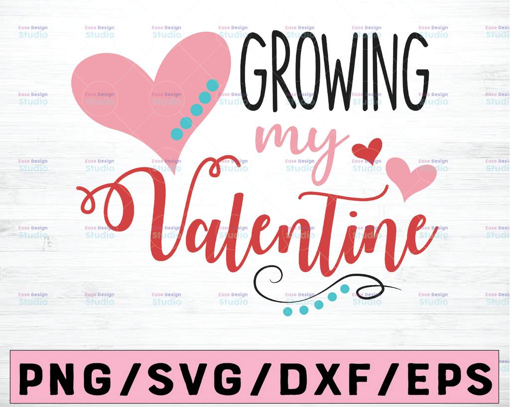 Growing My Valentine SVG DXF eps and png Files for Cutting Machines Cameo or Cricut - Pregnancy Announcement Valentines Day