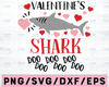 Valentine's Shark Do Do SVG, Valentine's SVG File, Shark svg, Kid's Valentine Download, EPS, png, dxf, silhouette file funny kids valentines