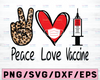 Peace Love Vaccine Gift Leopard SVG PNG | Peace Love Svg | Vaccination Svg | Vaccinate Png| 2021 Nurse Doctors Digital Cricut File Download