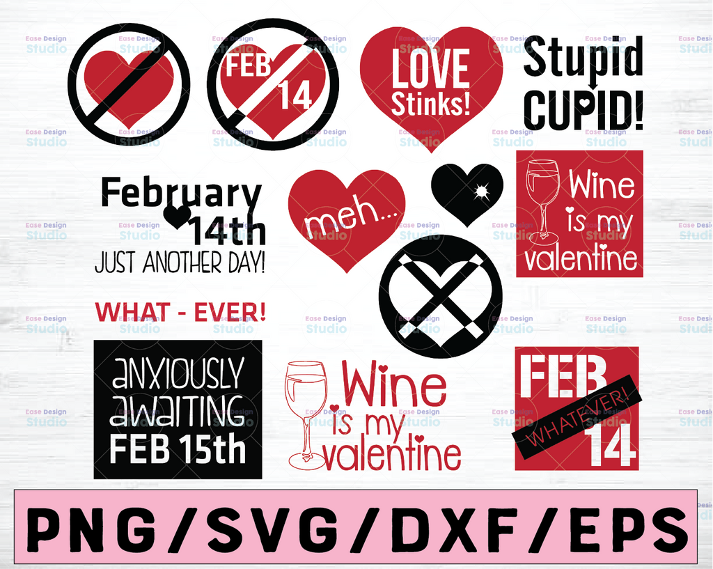 Anti-Valentine - Valentine's Day SVG and Cut Files for Crafters